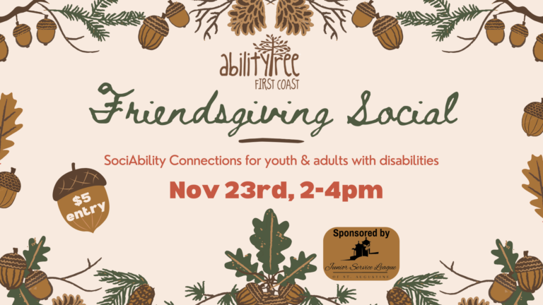 Friendsgiving Social SociAbility Connections for youth & adults with disabilities Nov 23rd, 2-4PM